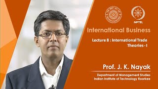Lecture 08: International Trade Theories - I