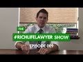 #RichLifeLawyer Show 009: How to Manage Your Financial Planner