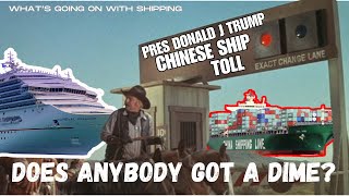 Trump Targets China With a Maritime Salvo | Chinese Shipbuilding \u0026 Ships | Cruise Industry