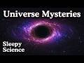 The Most Relaxing Mysteries in Our Universe to Fall Asleep To