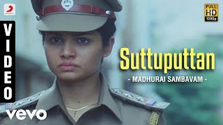 Madhurai Sambavam - Suttuputtan Video | Harikumar, Karthika | John Peter