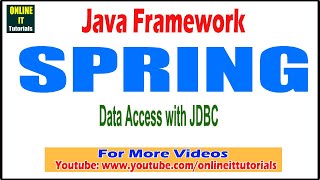 Java Framework tutorial | Data Access with JDBC | Onlineit tutorials
