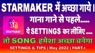 Starmaker Sound Settings Before Recording/Singing | How To Sing Better On Starmaker Part-1
