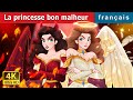 La princesse bon malheur | Princess Good Evil in French | @FrenchFairyTales