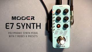 Mooer E7 Polyphonic Synth (w/ 7 Modes & Presets)