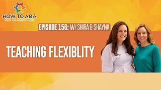 Teaching Flexibility in ABA | Helping Overcome Rigidity and Anxiety