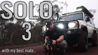 SOLO CAMPING WITH MY DOG - OUTBACK CAMPING WITH MANS BEST FRIEND - SOLO SERIES 3