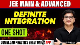 DEFINITE INTEGRATION in 1 Shot - All Concepts, Tricks \u0026 PYQs Covered | JEE Main \u0026 Advanced