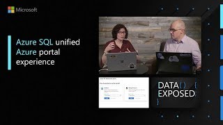 Azure SQL unified Azure portal experience | Data Exposed