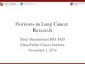 What's New in Lung Cancer Research? | Dana-Farber Cancer Institute