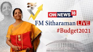 FM Nirmala Sitharaman Presents Union Budget 2021 LIVE - CNN News18