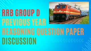 📢 LIVE: RRB Group D Previous Year Reasoning Question Paper Discussion! 🚆🧠