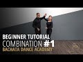 Beginner Bachata Tutorial - Combination #1 - Demetrio & Nicole - Bachata Dance Academy