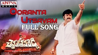 Chennakesava Reddy Telugu Movie Ooranta Utsavam Full Song || Bala Krishna, Shriya, Tabu