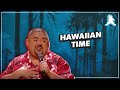 Hawaiian Time | Gabriel Iglesias