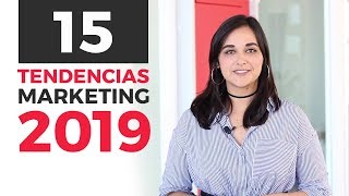 Las TENDENCIAS de Marketing Digital de 2019