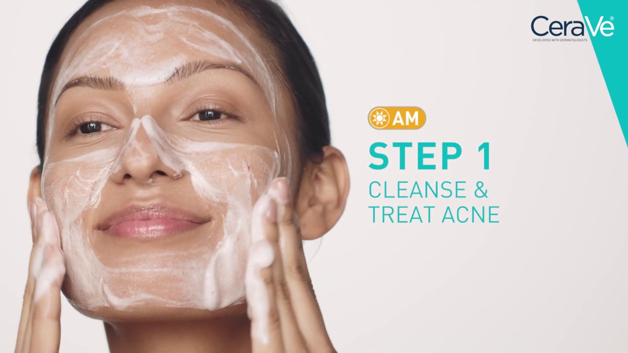 Simple Routine For Acne Prone Skin | Cerave - YouTube