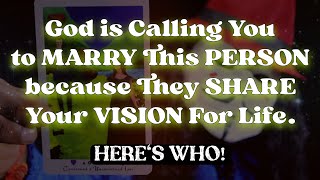 Angels say God is Calling You to MARRY This PERSON because They… 💖 Angel Message