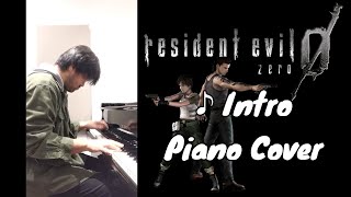 Resident Evil 0[バイオハザード0] ♪ Intro - Piano Cover[ピアノカバー] -