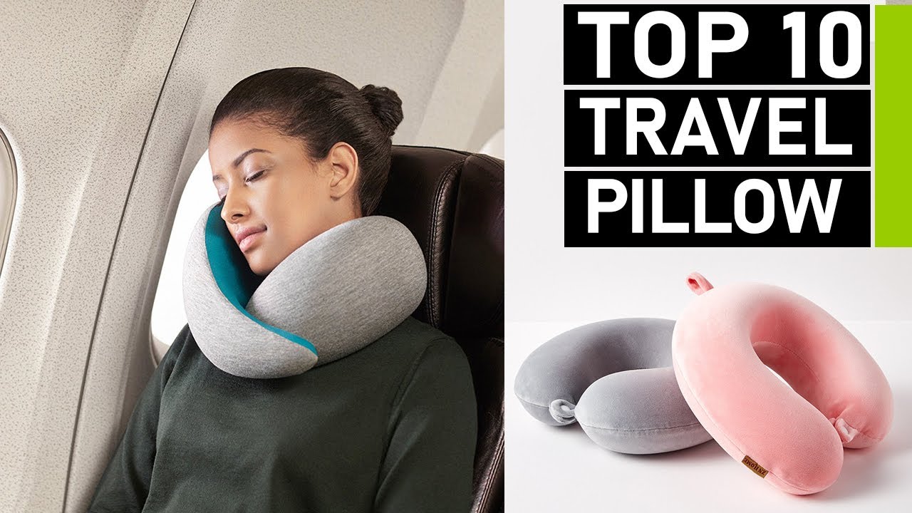 Top 10 Best Travel Pillows For Your Next Flight - YouTube