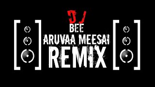 ARUVAA MEESAI (DHOOL) SONG-2020REMIX-DJ BEE (DANCE MIX)