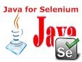 Selenium Week 2 -  Saturday - Java for Selenium