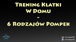 Trening klatki w domu - 6 rodzajów pompek