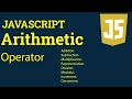 How to Use JavaScript Arithmetic Operators.