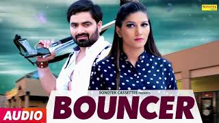 Bouncer | Sapna Chaudhary | Vicky Kajla | Annu Kadyan | New Haryanvi Songs 2018 | Sonotek Records