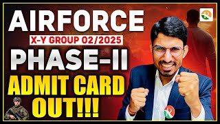 Big Update | Airforce Phase 02/2025 Admit Card Out | Airforce Phase 2 Admit Card Download kaise kre