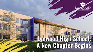 Lynwood High School: A New Chapter Begins