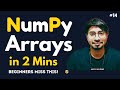 Python Programming Language Full Course for Beginners – #14 NumPy Arrays in 2 Minutes