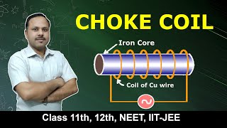 Choke Coil | Alternating current | 12th Physics #cbse #umeshrajoria