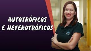 Autotróficos e Heterotróficos - Brasil Escola