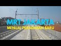 MRT JAKARTA, MENUJU PERADABAN BARU