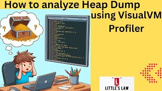 VisualVM Profiler-Heap Dump analysis #performancetesting #littleslaw #profiling #heapdumpanalysis