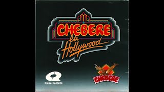 Chebere - En Hollywood '1993'