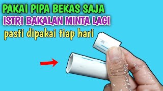 HANYA DENGAN PVC SECUIL !!! ISTRI AKAN PUAS DENGAN KEGUNAANYA