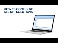 How to Configure SEL DFR Solutions