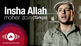Maher Zain - İnşallah (Türkçe) | Insha Allah (Turkish) | Official Music Video