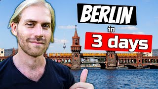 The Ultimate 3 Day BERLIN Itinerary | Germany Travel Guide (2024)