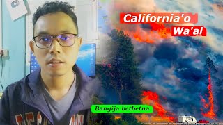 California'o Wa'al || Ontisa betbete roatna || DAMBEN BIDA