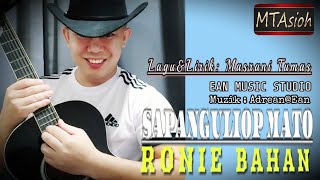 Ronie Bahan~Sapanguliop Mato|| @masranitumas