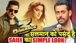 Dabangg 3 | Salman Khan Wanted Saiee Manjrekar’s Look In The Film To Be Simple