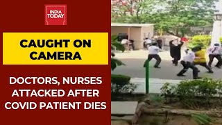 Covid19 News: Kin Of Deceased Covid Patient Attacks Doctors And Nurses In Apollo Hospital