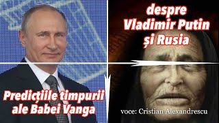 Predictiile Timpurii Ale Babei Vanga Despre Rusia Si Vladimir Putin