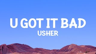 @Usher - U Got It Bad (Lyrics)