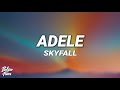 Adele - Skyfall (Lyrics)