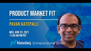 Product Market Fit with Pavan Katepalli