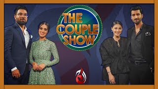Moments with Yasir Hussain & Iqra Aziz | Aagha Ali & Hina Altaf | The Couple Show
